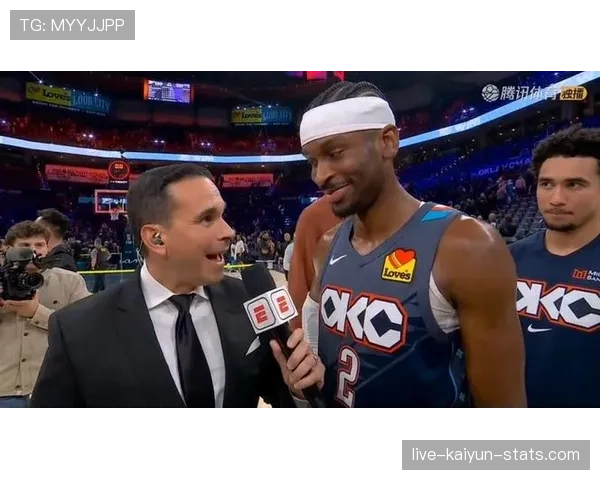 吉尔杰斯-亚历山大突破制造高效得分显著拉开与同位置得分手差距