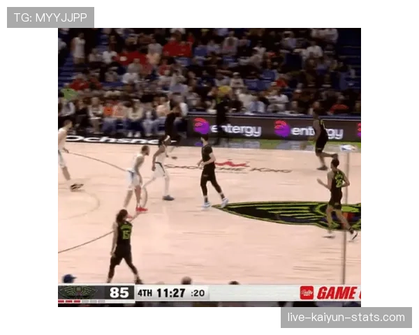 锡安篮下强攻效率提升显著 拉开与同位置内线得分差距